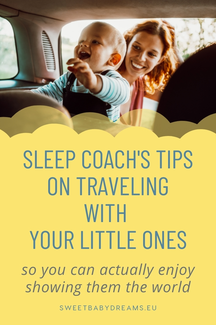 Travelling with small kids - how to make sleep easier away from home