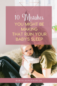 10 mistakes that ruin your child's sleep