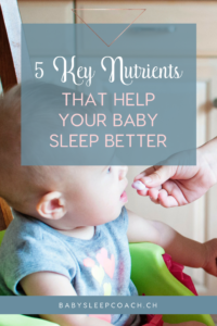5 key nutrients that help your baby sleep better