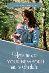 how to get your newborn on a schedule